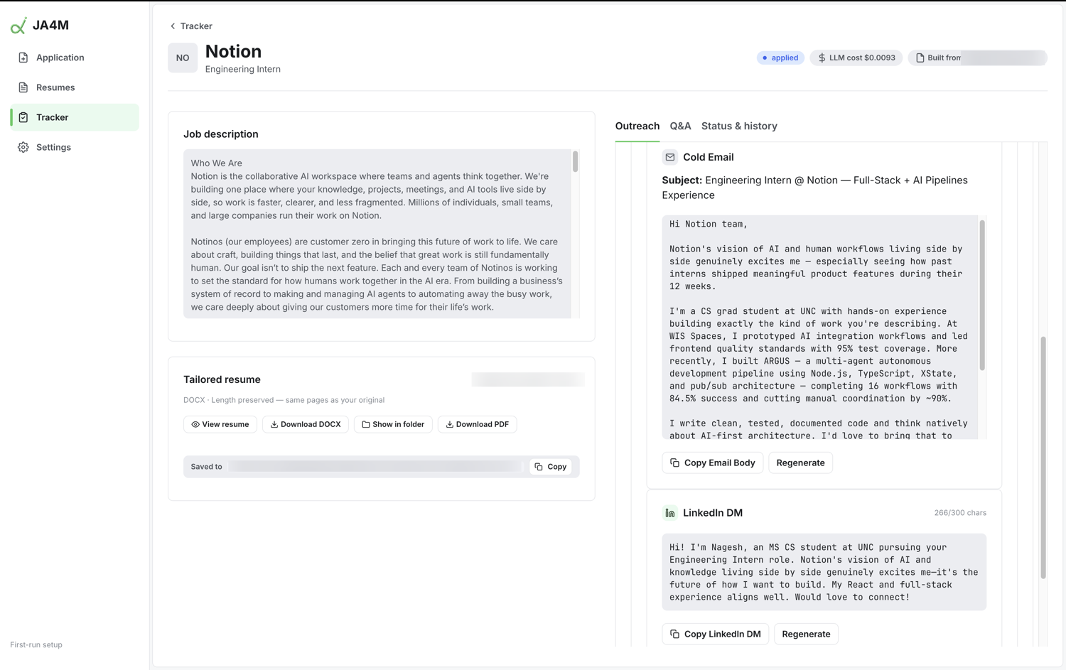 JA4M application detail: the tailored resume ready to download, alongside a generated cold email and LinkedIn DM.